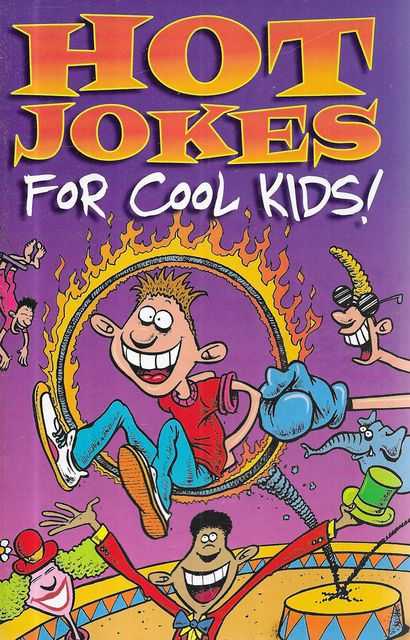 Hot Jokes for Cool Kids!
