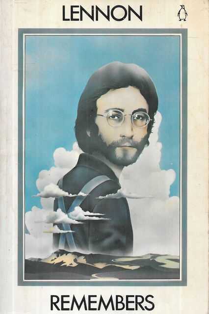 Lennon Remembers: The Rolling Stone Interviews