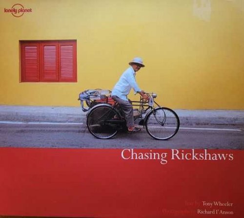 Chasing Rickshaws
