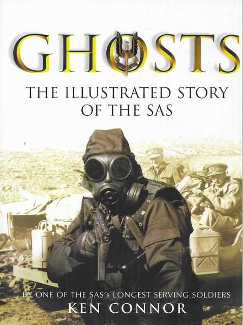Ghosts: An Illustrated History of the SAS