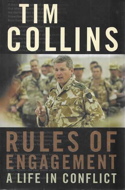 Rules of Engagement: A Life in Conflict