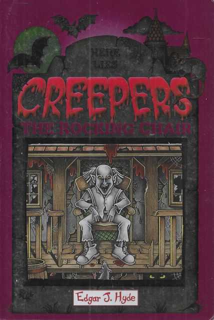 Creepers: The Rocking Chair