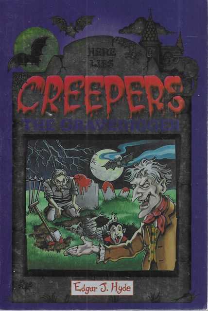 Creepers: The Grave Digger