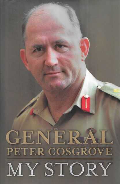 General Peter Cosgrove: My Story