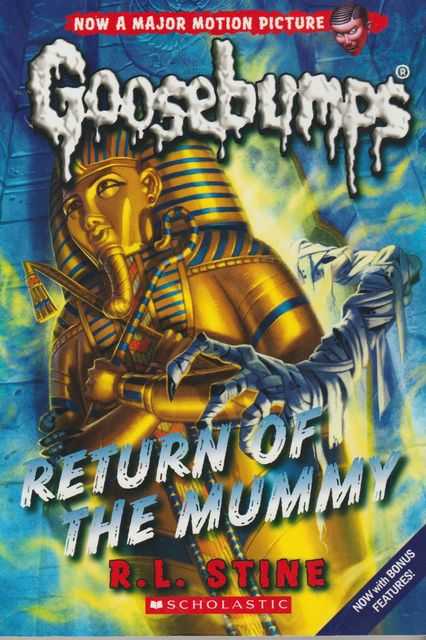 Goosebumps: #18 Return of the Mummy