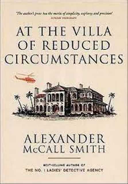 At The Villa of Reduced Circumstances [A Professor Dr Von Igelfeld Entertainment]