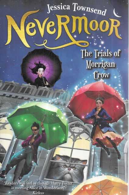 Nevermoor: The Trials of Morrigan Crow