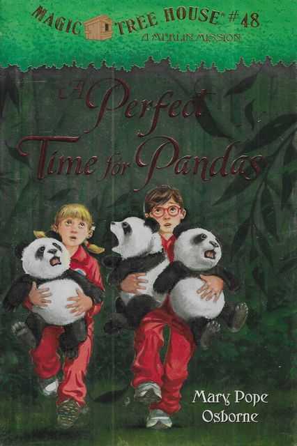 A Perfect Time for Pandas [Magic Tree House #48 - A Merlin Mission]
