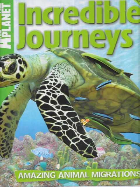 Animal Planet Incredible Journeys: Amazing Animal Migrations