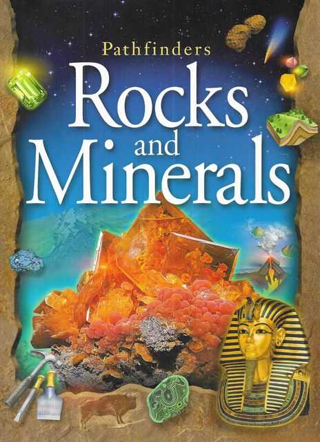 Pathfinders: Rocks and Minerals