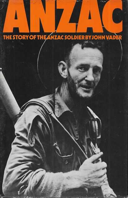 Anzac: The Story of the Anzac Soldier