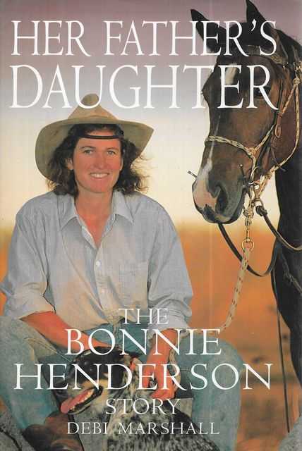 Her Father's Daughter [The Bonnie Henderson Story]