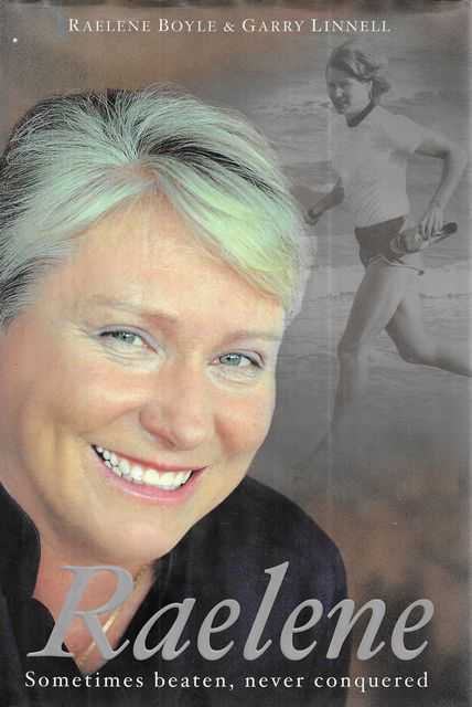 Raelene Sometimes Beaten, Never Conquered