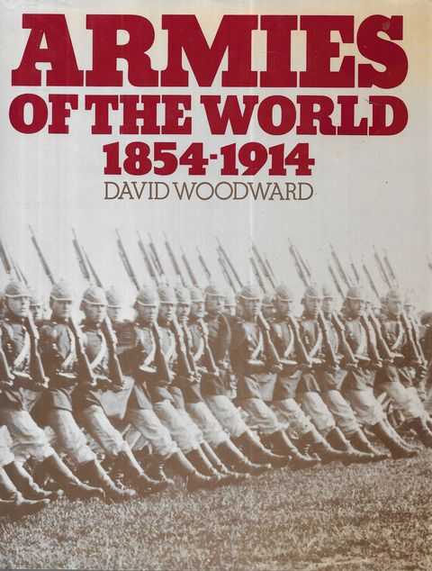 Armies of the World 1854-1914
