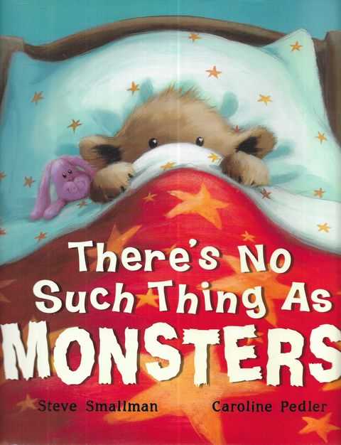 There's No Such Thing as Monsters!