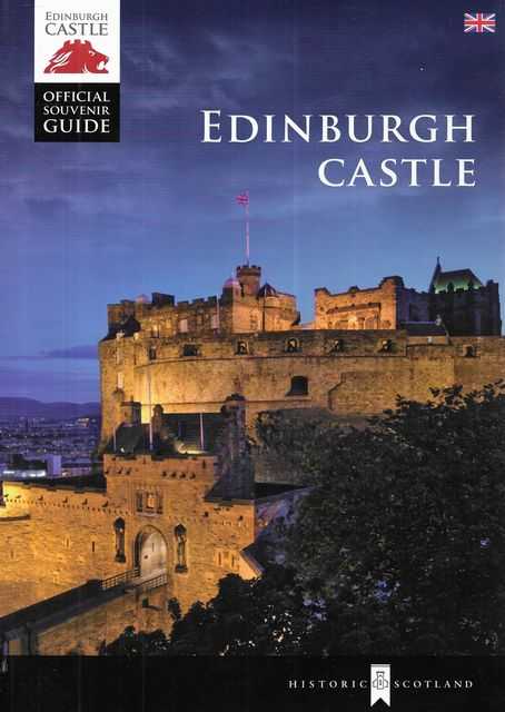 Edinburgh Castle Official Souvenir Guide