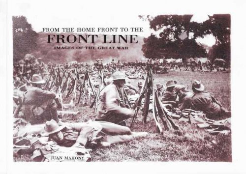 From the Home Front to the Front Line: Images of the Great War