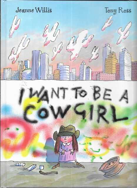 I Want to Be A Cowgirl