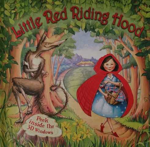Little Red Riding Hood [Peak Inside the 3D Windows]
