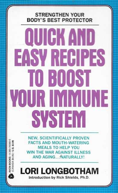 Quick and Easy Recipes to Boost Your Immune System