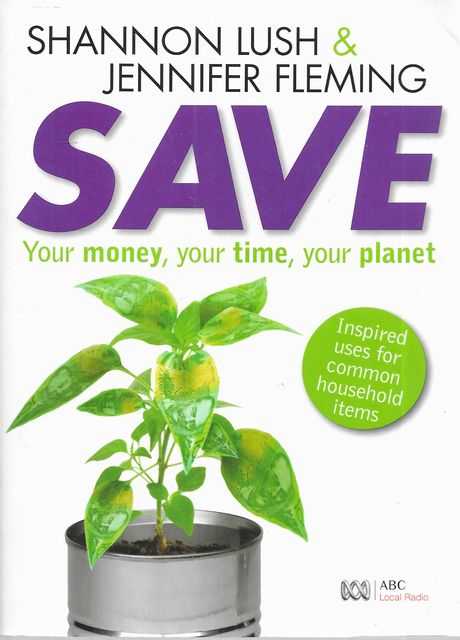 Save You Money, Your Time, Your Planet: Inspired Uses for Commopn Household Items