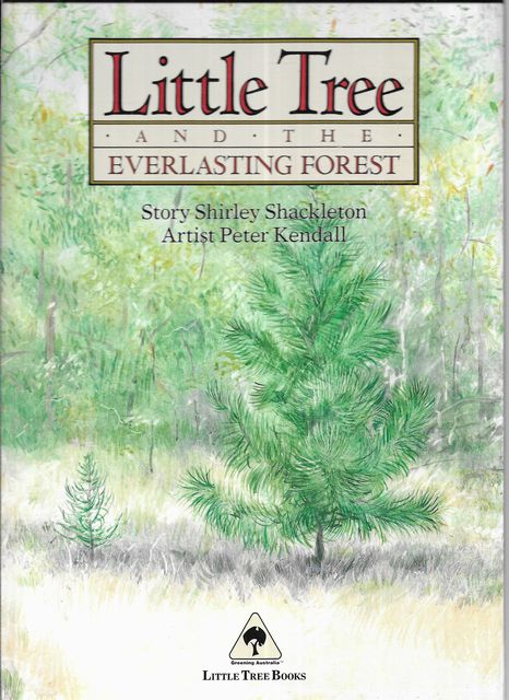 Little Tree and the Everlasting Forest