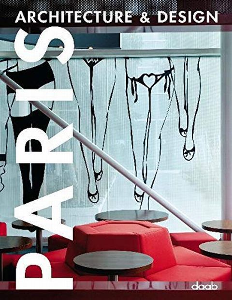Paris: Architecture & Design