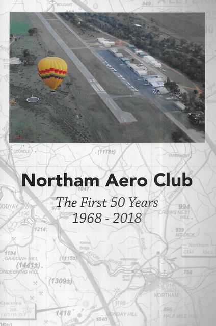 Northam Aero Club - The First 50 Years 1968-2018