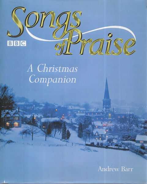 Songs of Praise: A Christmas Companion
