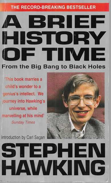 A Brief History Of Time - From The Big Bang To Black Holes