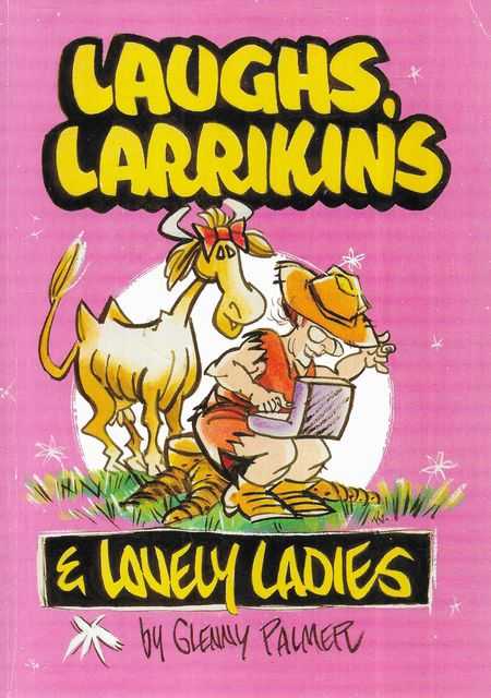 Laughs, Larrikins & Lovely Ladies