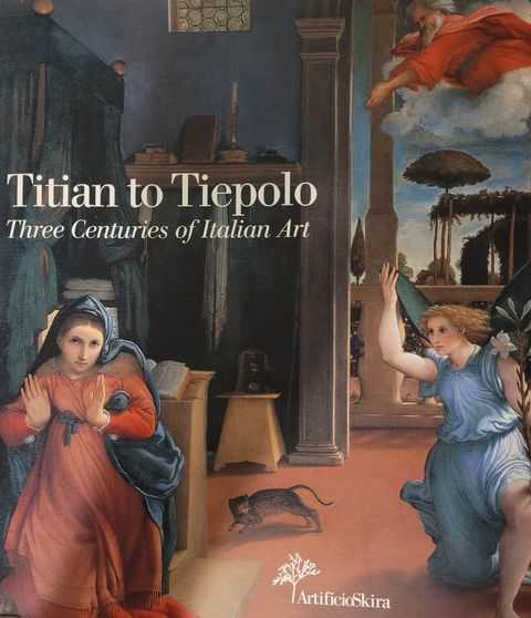 Titian to Tiepolo: Three Centuries of Italian Art