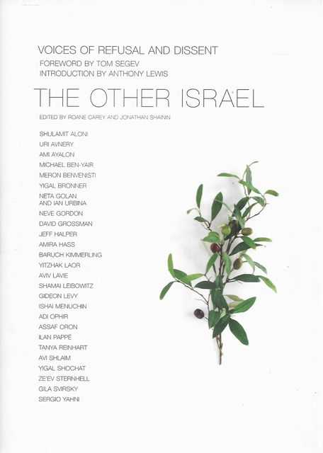 The Other Israel: Voices of Refusal and Dissent
