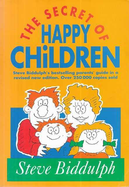 The Secret of Happy Children