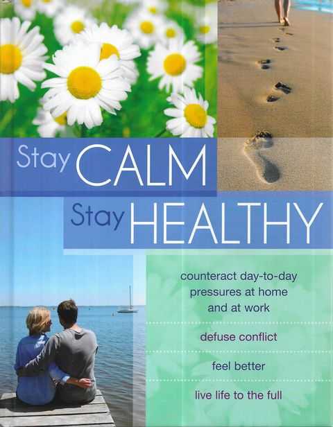 Stay Calm Stay Healthy