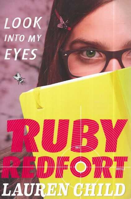 Ruby Redfort: Look into my Eyes