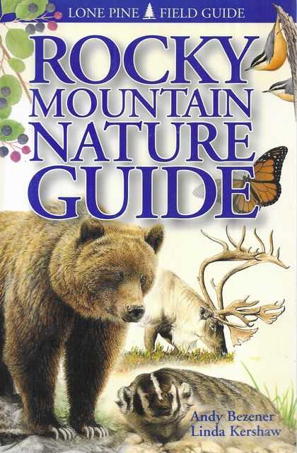 Rocky Mountain Nature Guide [Lone Pine Field Guide]