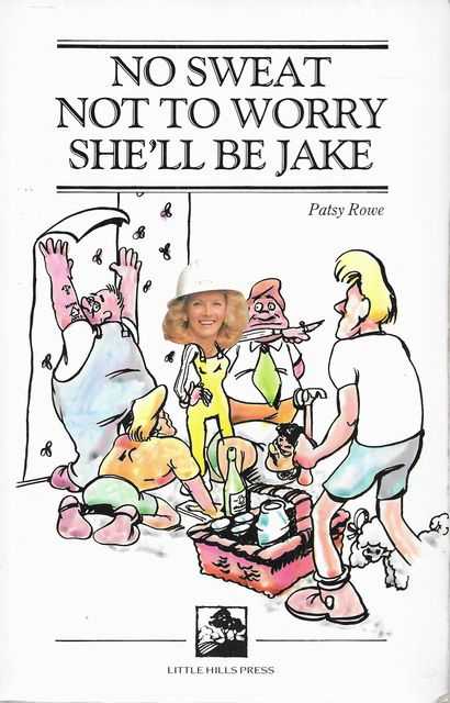 No Sweat Not To Worry She'll Be Jake