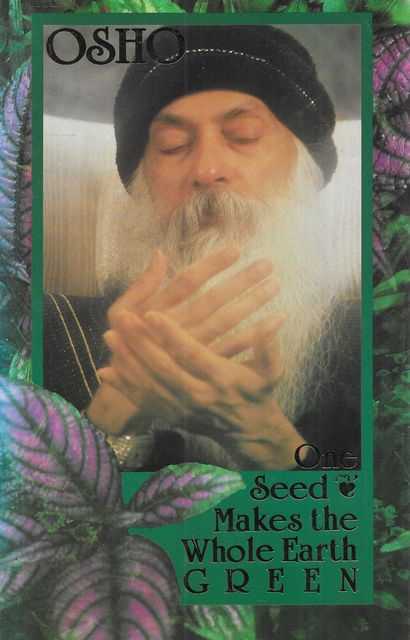 One Seed Makes The Whole Earth Green