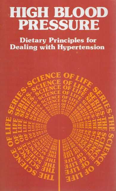 High Blood Pressure: Dietary Principles for Dealing with Hypertension