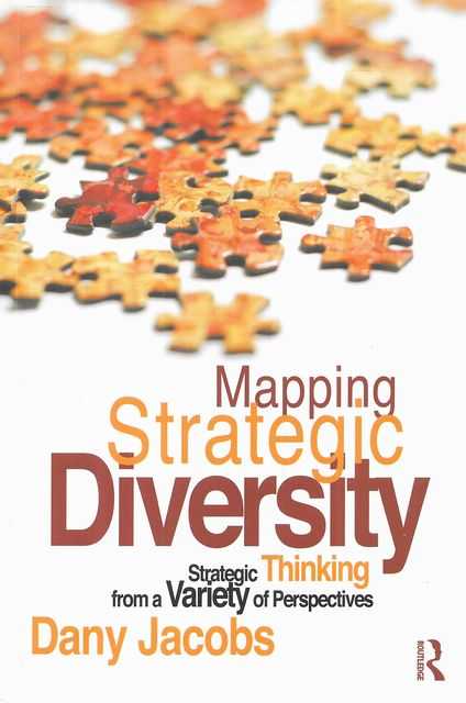 Mapping Strategic Diversity : Strategic Thinking from a Variety of Perspectives