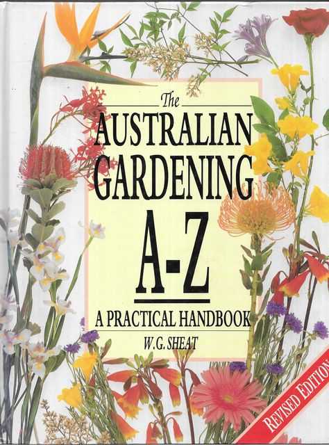 The Australian Gardening A-Z - A Practical handbook
