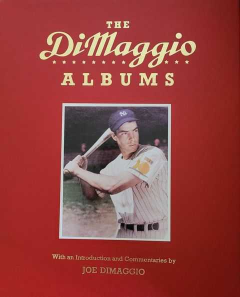 The DiMaggio Albums: Selections from Public and Private Collections Celebrating the Baseball Career of Joe DiMaggio - Boxed Set: Volume 1 (1932-1941) and Volume 2 (1942-1951)