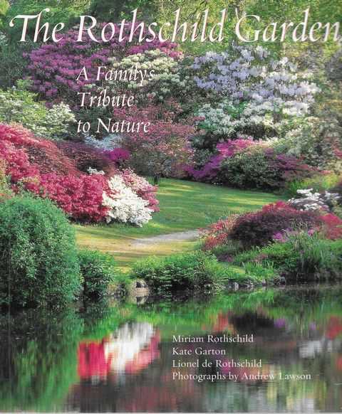 The Rothschild Gardens: A Family's Tribute to Nature