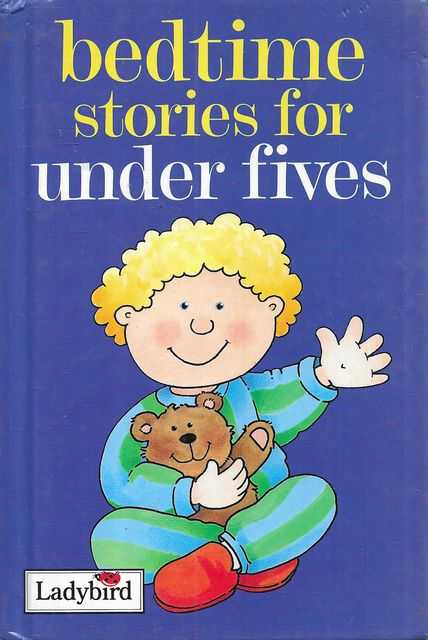 Bedtime Stories for Under Fives