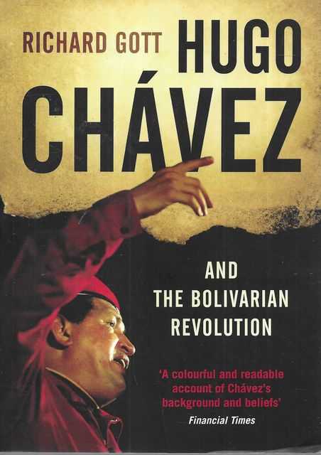 Hugo Chavez and the Bolivian Revolution