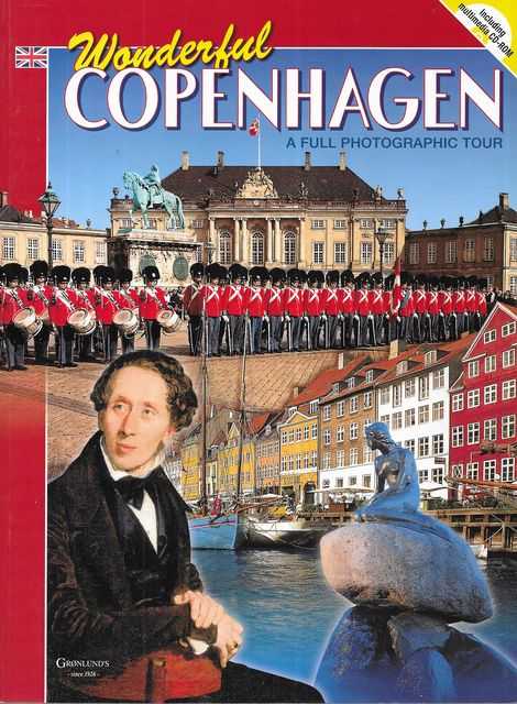 Wonderful Copenahgen: A Full Photographic Tour