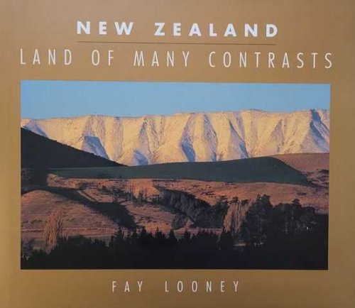 New Zealand: Land of Many Contrasts