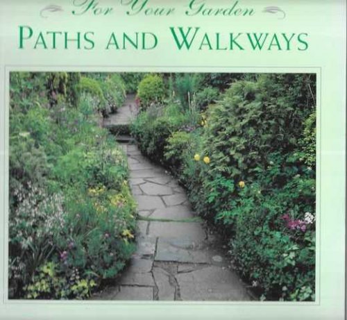 For Your Garden: Paths and Walkways
