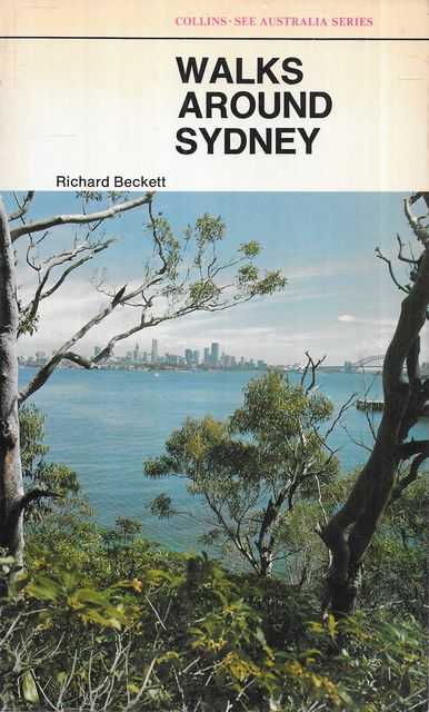 Walks Around Sydney [Collins See Australia Series]